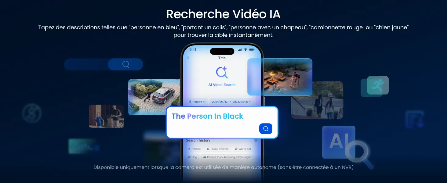 Interface de Recherche Vidéo IA Reolink : démonstration de la recherche intelligente par critères textuels sur smartphone pour identifier instantanément des cibles précises comme une personne habillée en noir, un véhicule ou un animal domestique autonome