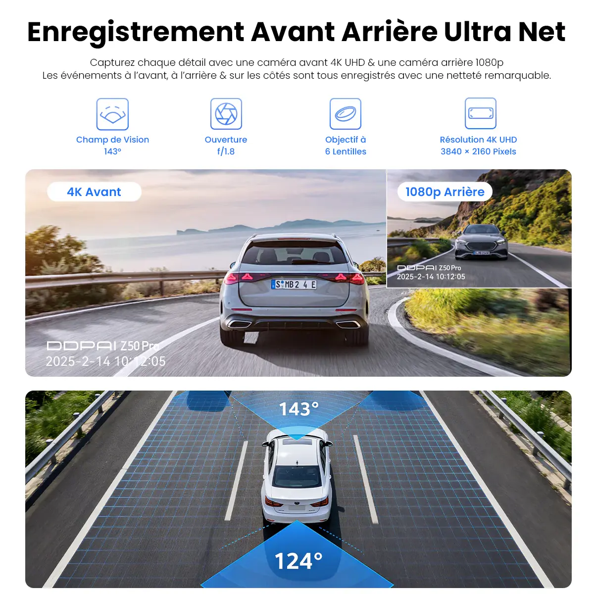 Caméra principale seule de la dashcam DDPAI Z50 Pro.