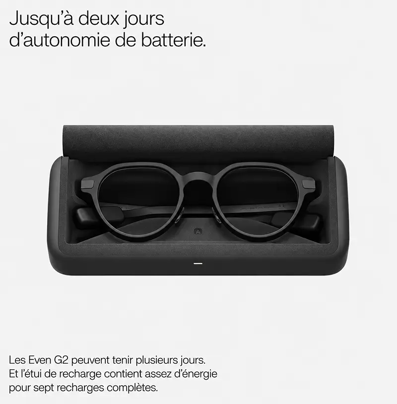 Lunettes connectées Even Realities G2 dans leur étui de recharge offrant jusqu'à deux jours d'autonomie et jusqu'à sept recharges complètes
