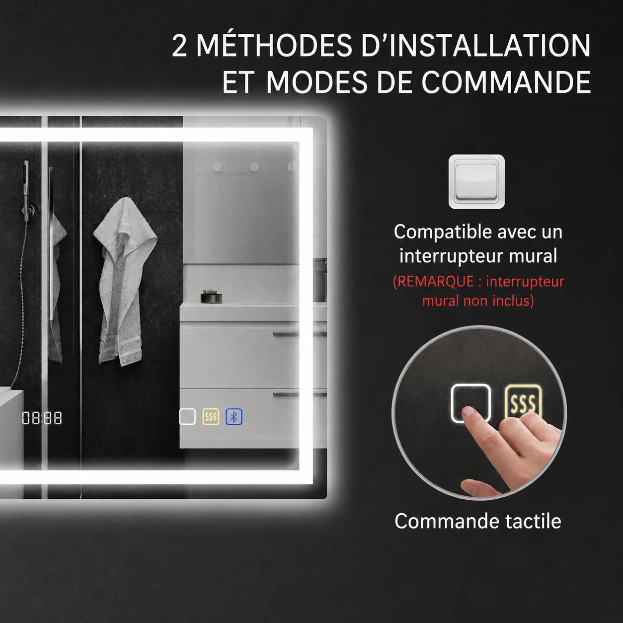Commande tactile et compatibilité avec interrupteur mural du miroir LUMÉA
