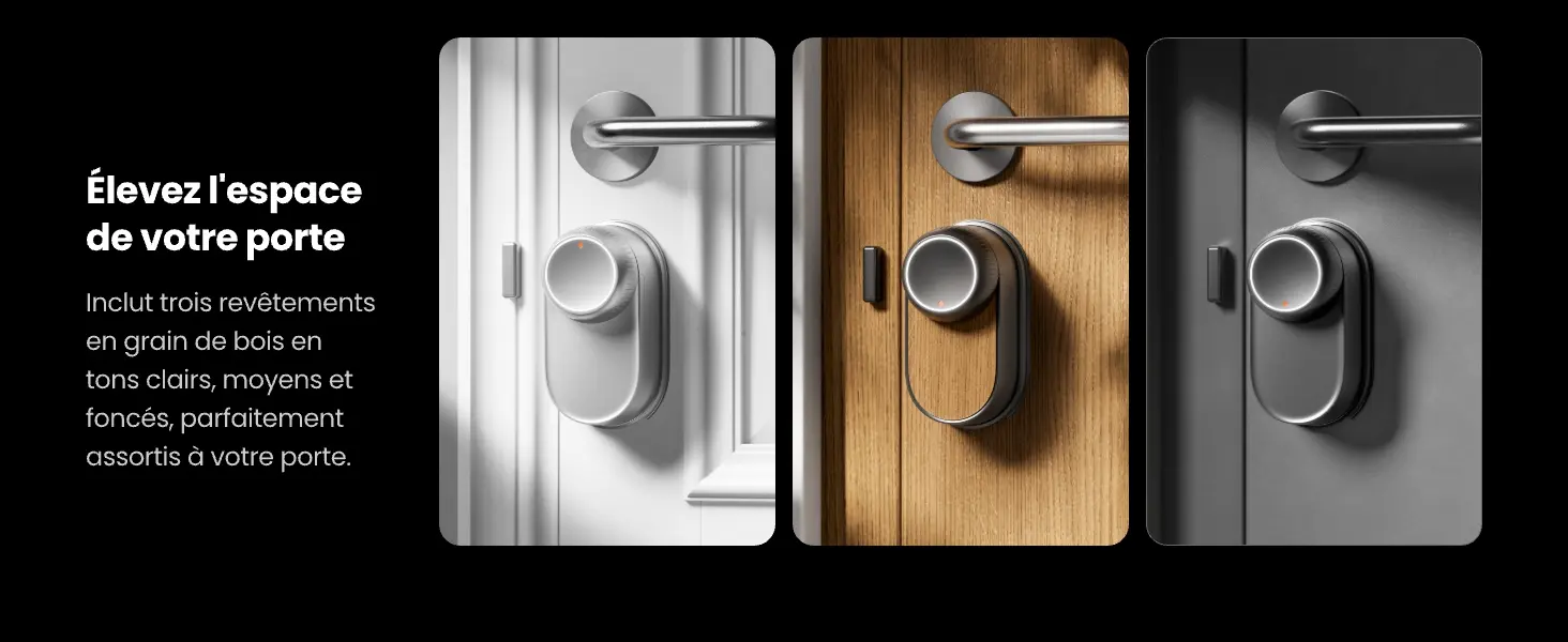 Personnalisation esthétique de la porte avec trois revêtements effet grain de bois inclus : nuances de tons clairs, moyens et foncés pour adapter parfaitement la serrure SwitchBot à votre décoration intérieure.